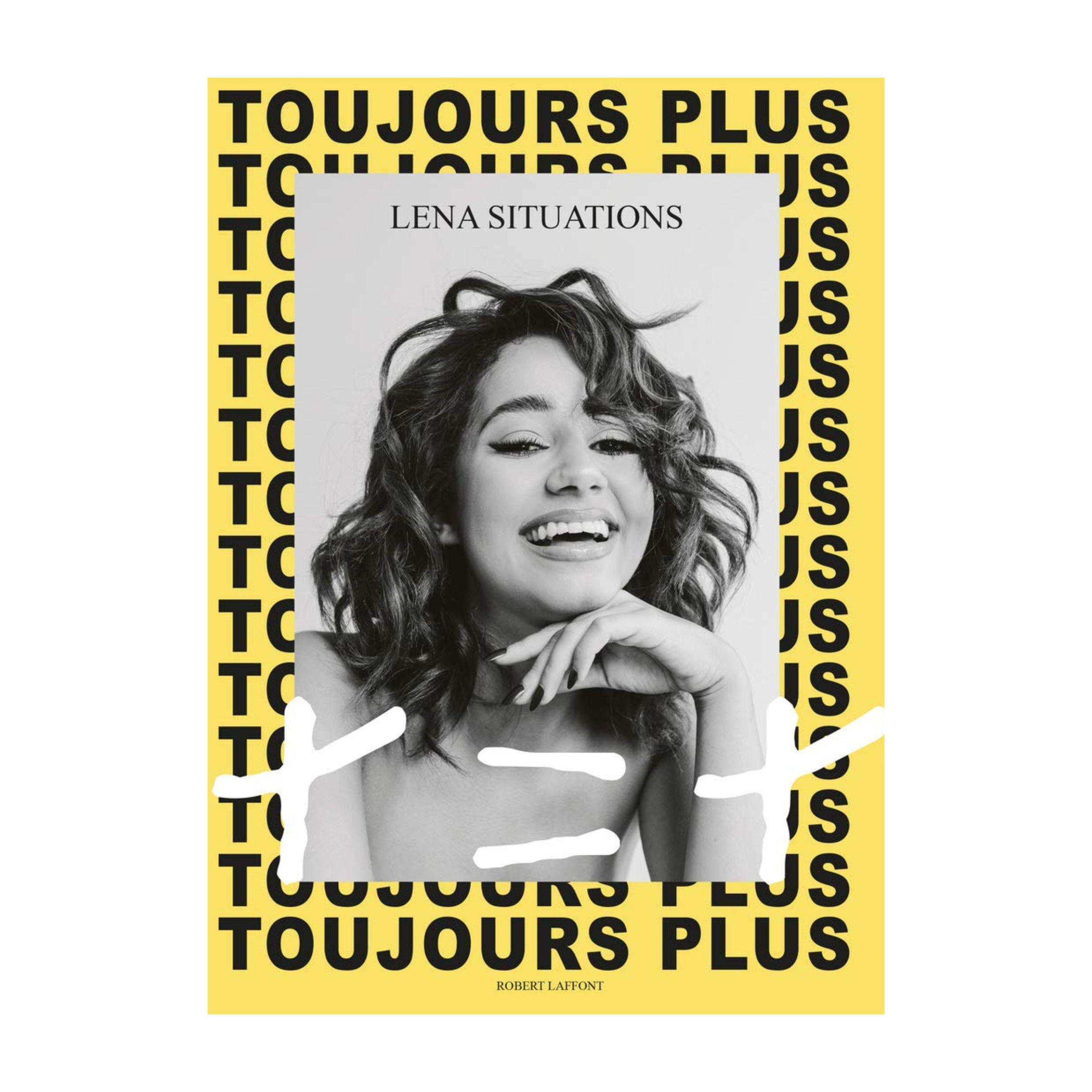 Toujours plus, Lena Situations